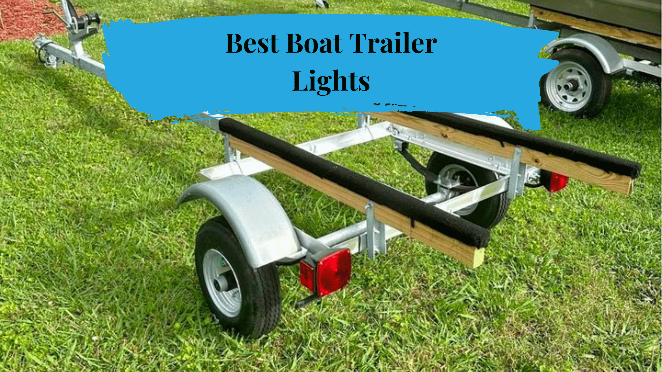 best boat trailer lights