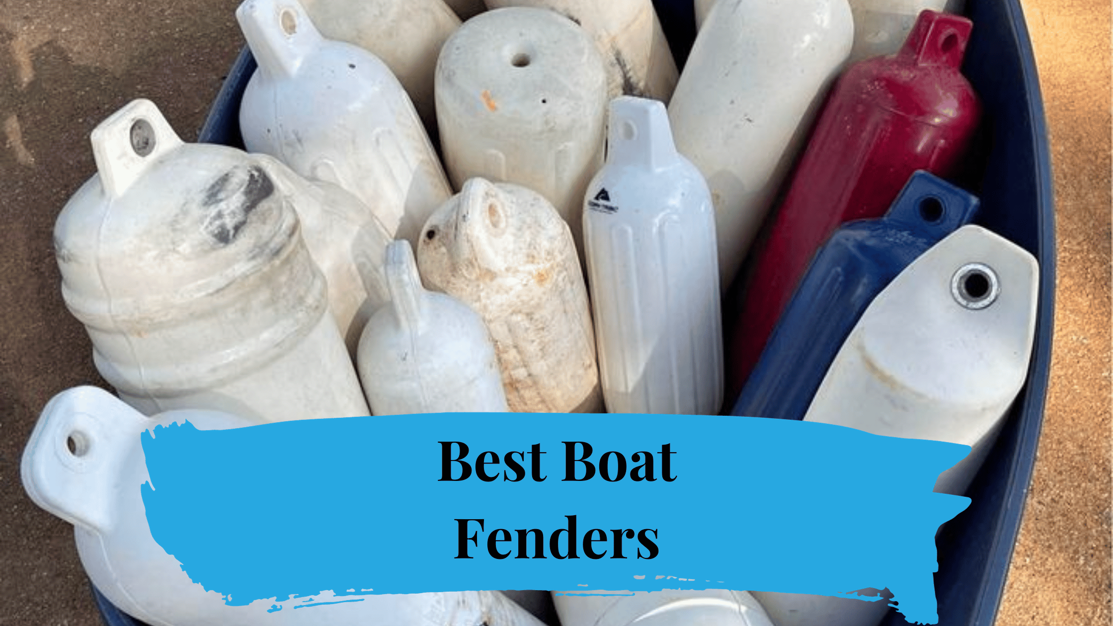best boat fenders