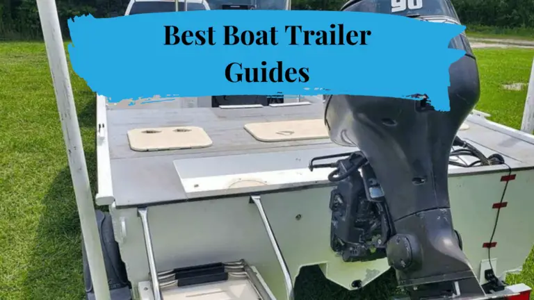 best boat trailer guides