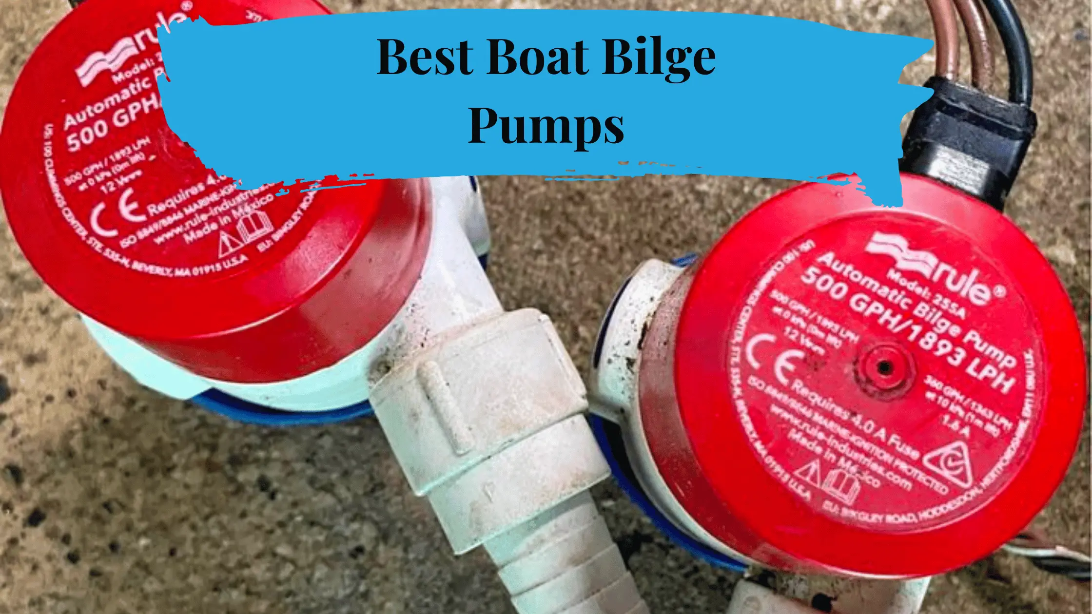 Best Boat Bilge Pumps