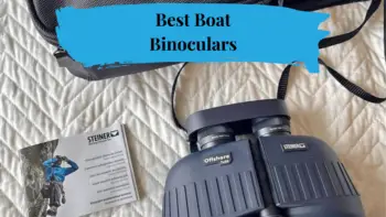Best Boat Binoculars: Top 8 Picks for Marine Navigation and Birdwatching