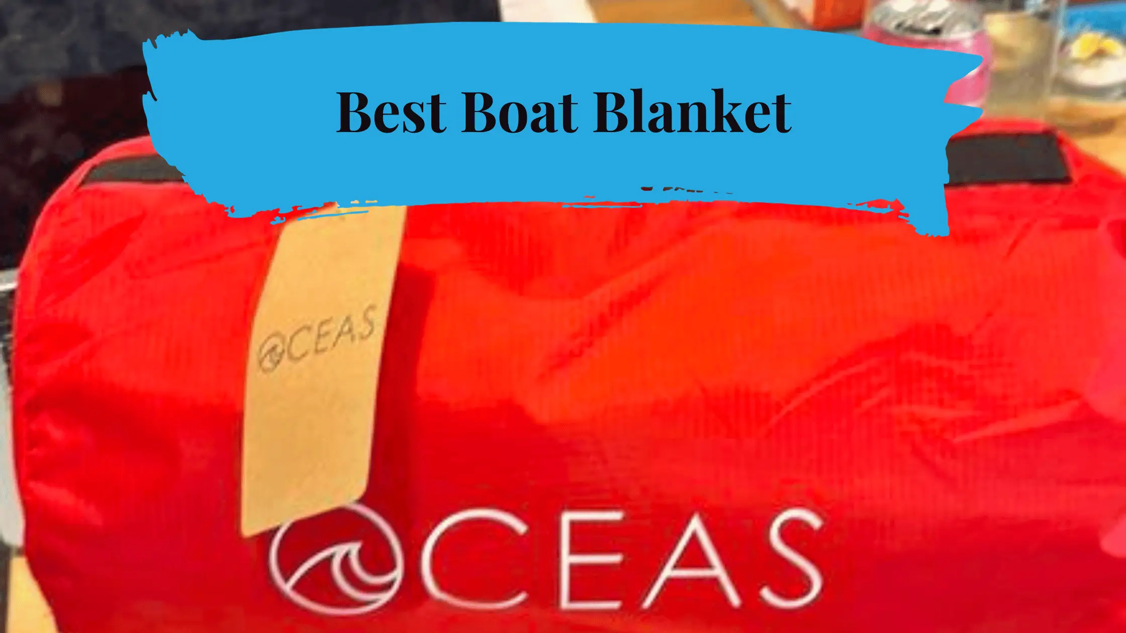 Best Boat Blanket